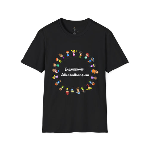 T-Shirt — 'Exzessiver Alkoholkonsum'